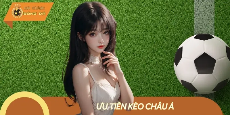 Tay mơ nên ưu tiên kèo châu Á khi hai đội chênh lệch phong độ rõ rệt