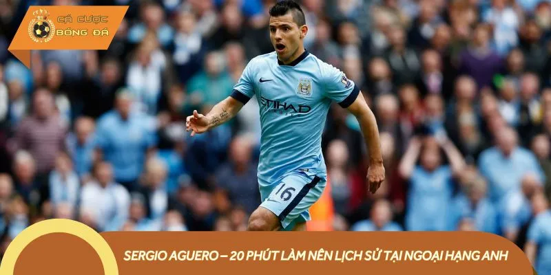 Sergio Aguero ghi 5 bàn trong bóng đá tại Premier League 2015/2016