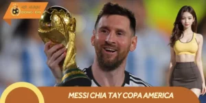 Messi Chia Tay Copa America | Khép Lại Kỷ Nguyên Huyền Thoại