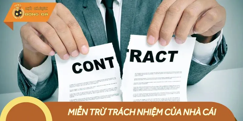 Tìm hiểu về miễn trừ trách nhiệm tại nhà cái online