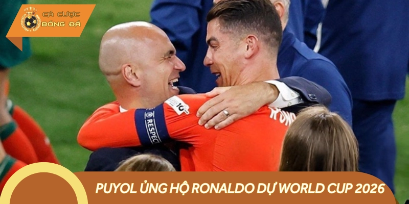 Puyol bất ngờ lên tiếng ủng hộ Ronaldo tính chuyện World Cup 2026