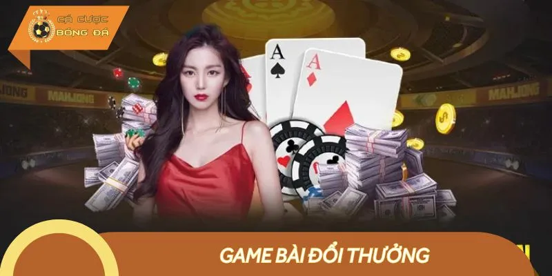 Sân chơi game bài đổi thưởng luôn được quan tâm